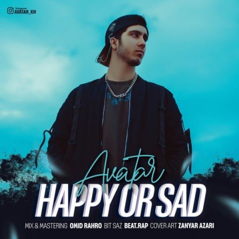 دانلود آهنگ آواتار به نام شاد یا غمگین